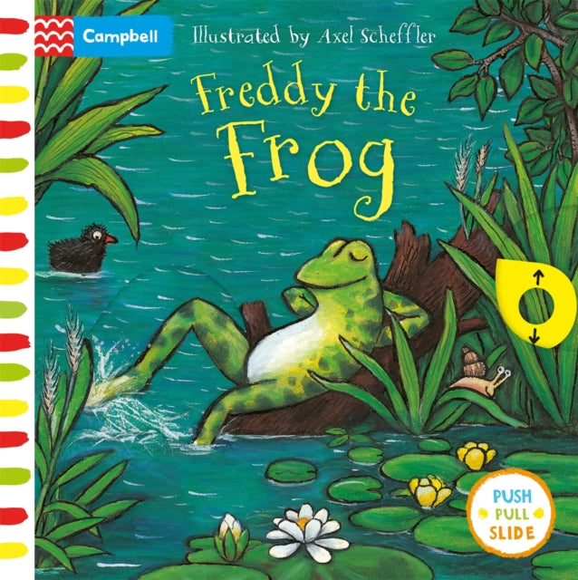 Freddy the Frog, A Push, Pull, Slide Book 9781529023329 Axel Scheffler