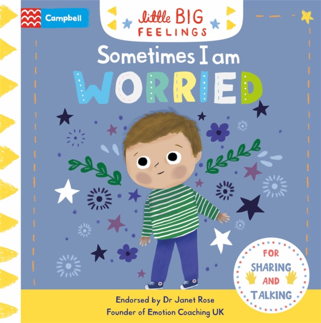 Book cover of: Sometimes I Am Worried. By: Campbell Books