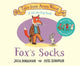 Fox's Socks, A Lift-the-flap Story 9781529023473 Julia Donaldson