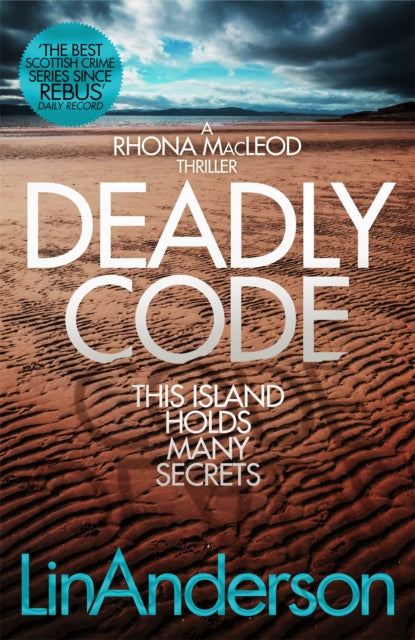 Book cover of: Deadly Code. By: Lin Anderson