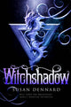 Book cover of: Witchshadow. By: Susan Dennard