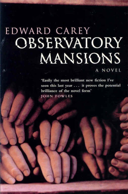 Book cover of: Observatory Mansions. By: Edward Carey