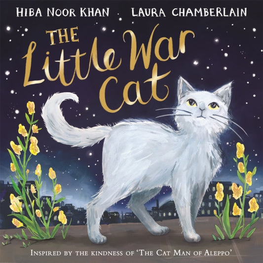 Book cover of: Little War Cat. By: Hiba Khan