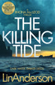 Killing Tide, A Dark and Gripping Crime Novel Set on Scotland's Orkney Islands 9781529033694 Lin Anderson