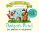 Badger's Band, A Lift-the-flap Story 9781529034394 Julia Donaldson