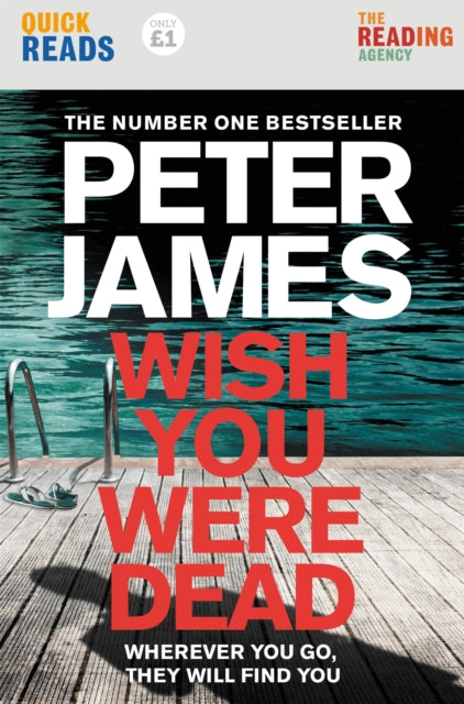 Wish You Were Dead: Quick Reads 9781529041002 James, Peter