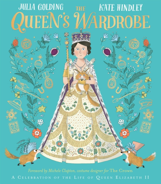 Book cover of: Queen's Wardrobe. By: Kate Hindley