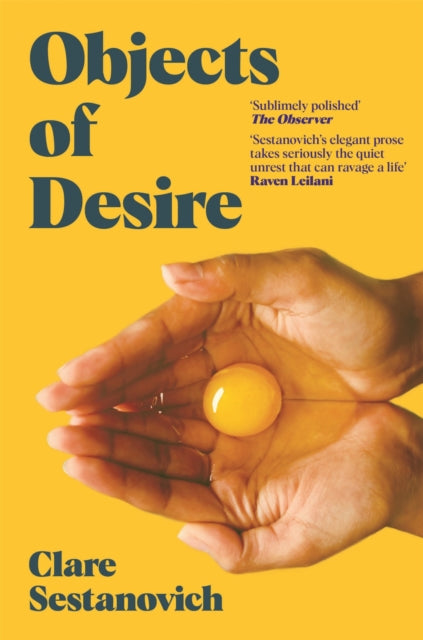 Book cover of: Objects of Desire. By: Clare Sestanovich