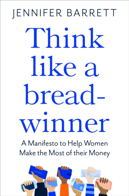 Book cover of: Think Like a Breadwinner. By: Jennifer Barrett