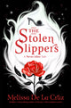 Book cover of: Stolen Slippers. By: Melissa de la Cruz