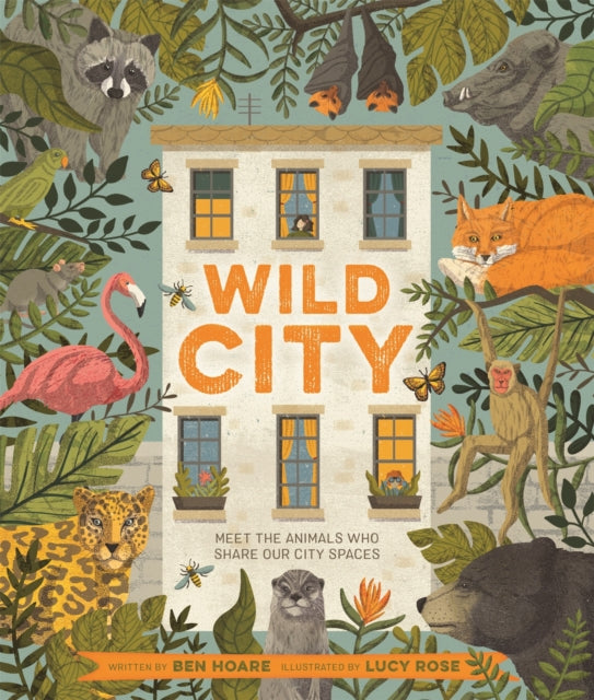 Book cover of: Wild City. By: Ben Hoare