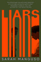 Liars 9781529062762 Sarah Manguso
