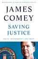 Book cover of: Saving Justice. By: James Comey
