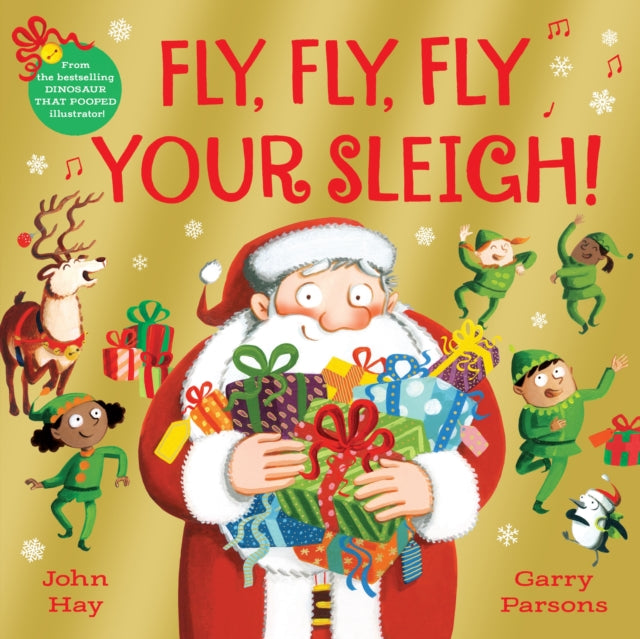Book cover of: Fly, Fly, Fly Your Sleigh. By: John Norman Hay