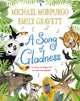 Book cover of: Song of Gladness. By: Michael Morpurgo