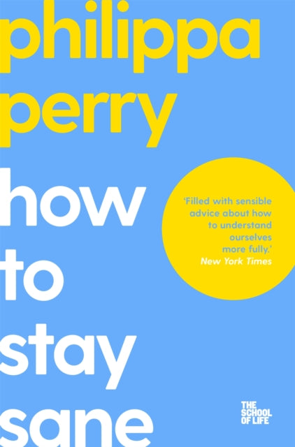 How to Stay Sane 9781529065367 Philippa Perry