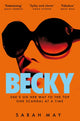 Becky, The juicy scandal-filled thriller inspired by 90s London 9781529066937 Sarah May