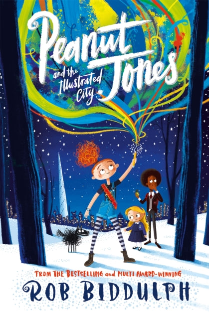 Book cover of: Peanut Jones and the Illustrated City: from the creator of Draw with Rob