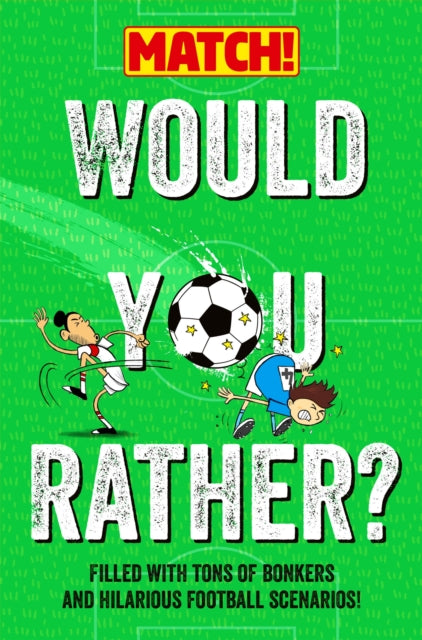 Book cover of: Would You Rather?. By: MATCH