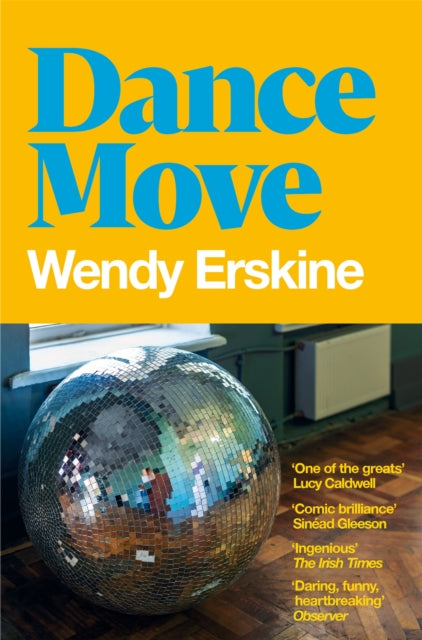 Dance Move 9781529085228 Wendy Erskine