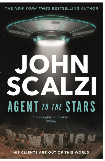 Book cover of: Agent to the Stars. By: John Scalzi