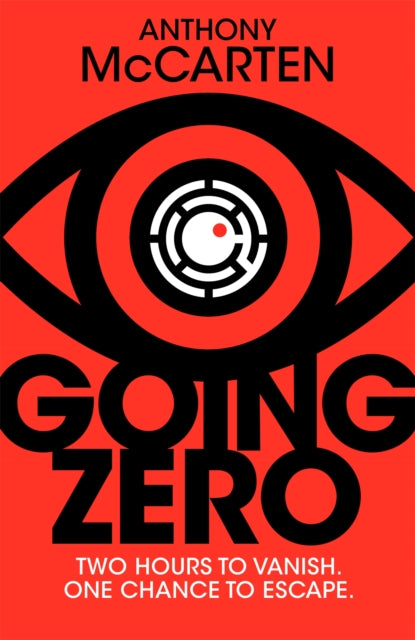 Book cover of: Going Zero. By: Anthony McCarten