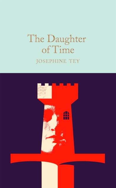 Book cover of: Daughter of Time. By: Josephine Tey