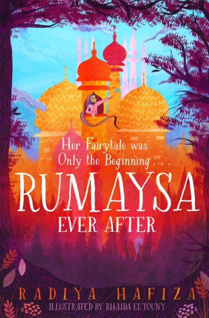 Book cover of: Rumaysa: Ever After. By: Radiya Hafiza