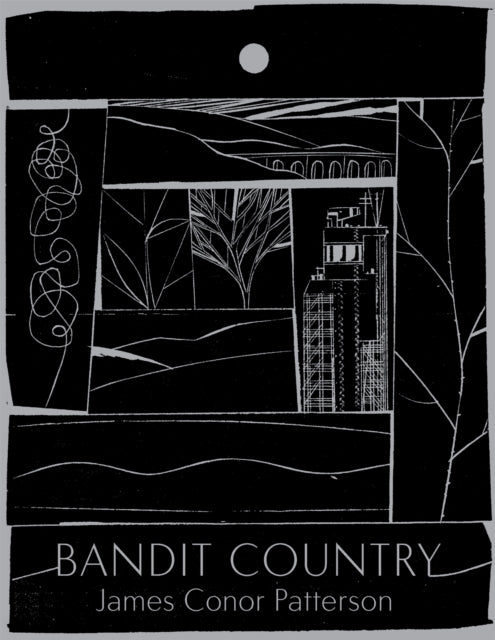 Book cover of: bandit country. By: James Conor Patterson
