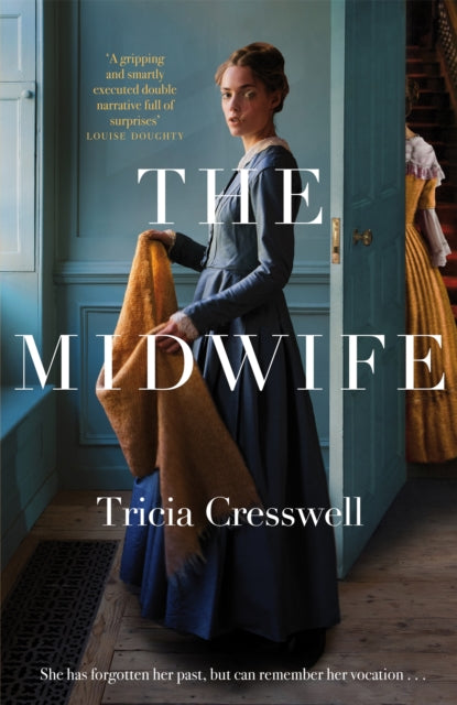 Book cover of: Midwife. By: Tricia Cresswell