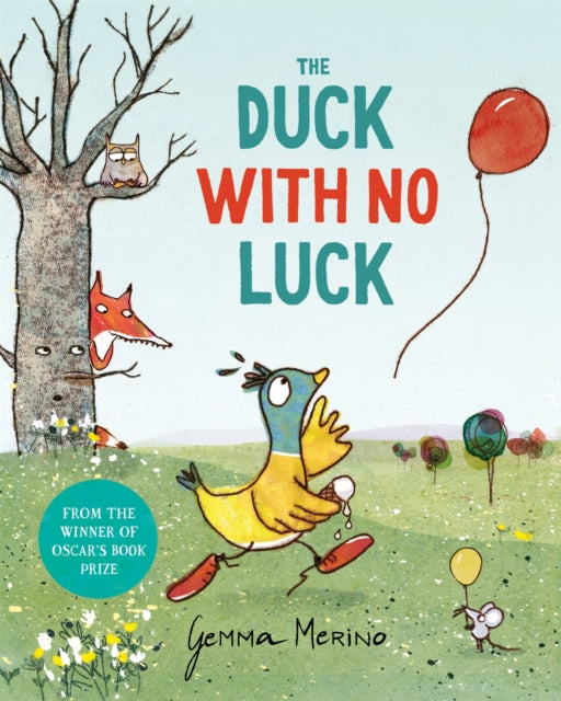Book cover of: Duck with No Luck. By: Gemma Merino