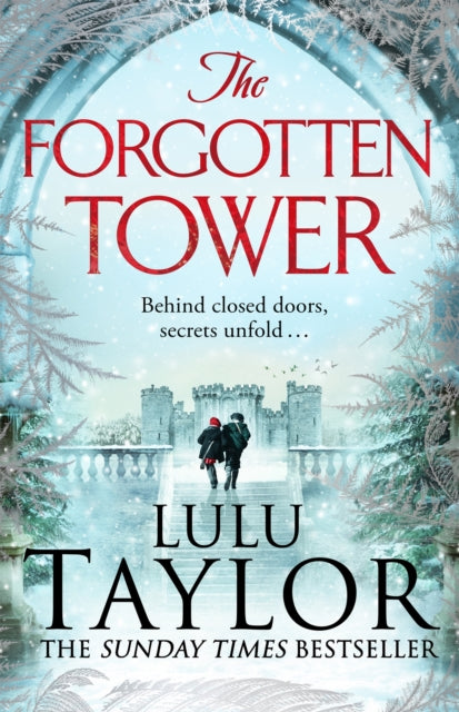 Book cover of: Forgotten Tower. By: Lulu Taylor