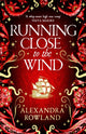 Book cover of: Running Close to the Wind