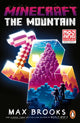 Minecraft: The Mountain 9781529102093 Max Brooks
