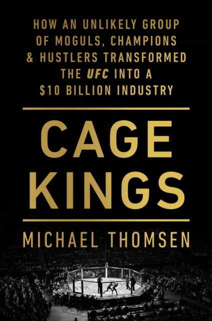 Book cover of: Cage Kings. By: Michael Thomsen