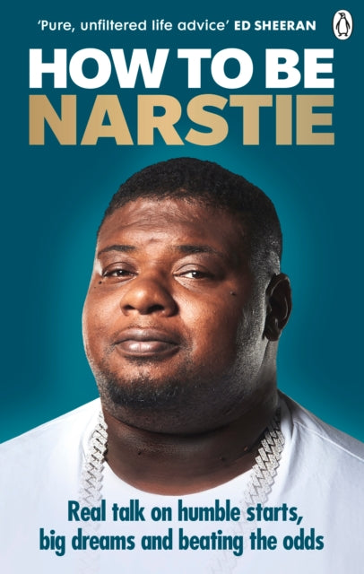 Book cover of: How to Be Narstie. By: Big Narstie