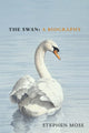 Book cover of: Swan. By: Stephen Moss