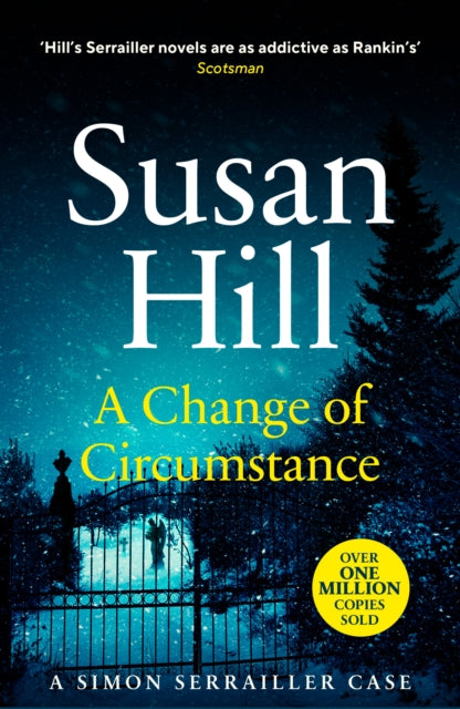 Book cover of: Change of Circumstance. By: Susan Hill