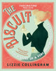 Book cover of: Biscuit. By: Lizzie Collingham
