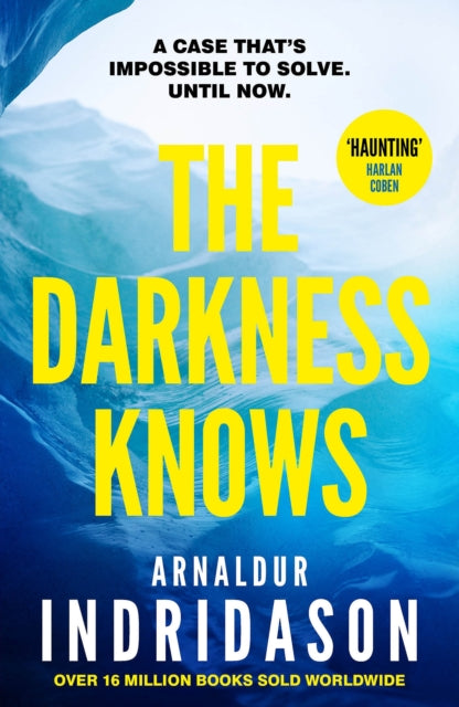 Darkness Knows, From the international bestselling author of The Shadow District 9781529112849 Arnaldur Indridason