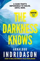 Darkness Knows, From the international bestselling author of The Shadow District 9781529112849 Arnaldur Indridason