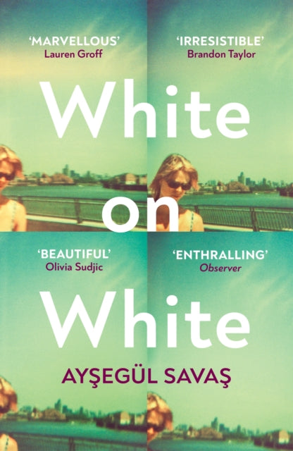 Book cover of: White on White. By: Aysegül Savas
