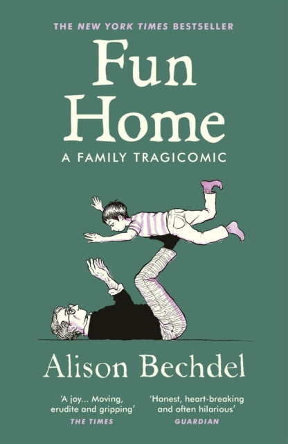 Fun Home, A Family Tragicomic 9781529116168 Alison Bechdel