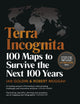 Book cover of: Terra Incognita. By: Robert Muggah
