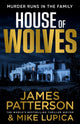 Book cover of: House of Wolves. By: James Patterson