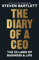Diary of a CEO, The 33 Laws of Business and Life 9781529146523 Steven Bartlett