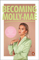 Becoming Molly-Mae 9781529148787 Molly-Mae Hague