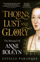 Book cover of: Thorns, Lust and Glory. By: Estelle Paranque