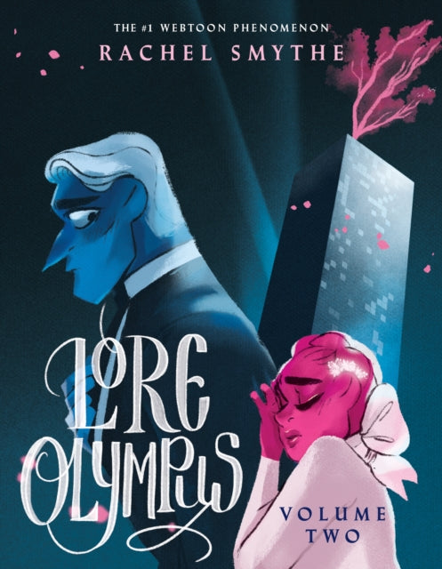 Book cover of: Lore Olympus Volume Two: UK Edition. By: Rachel Smythe