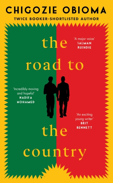 Book cover of: Road to the Country. By: Chigozie Obioma